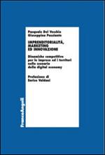 Imprenditorialità, marketing ed innovazione. Dinamiche competitive per le imprese ed i territori nello scenario della digital economy