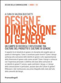 Design e dimensione di genere. Un campo di ricerca e riflessione tra culture del progetto e culture di genere - copertina