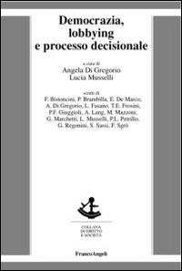 Democrazia, lobbying e processo decisionale - copertina