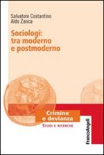 Sociologi: tra moderno e postmoderno