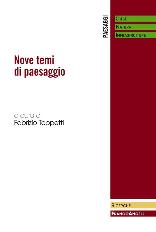 Nove temi di paesaggio - Fabrizio Toppetti - ebook