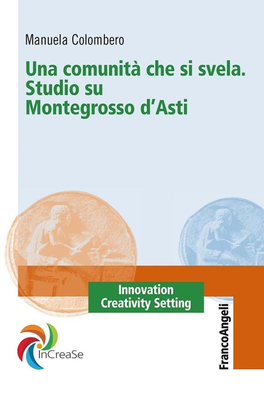 Una comunità che si svela. Studio su Montegrosso d'Asti - Manuela Colombero - ebook