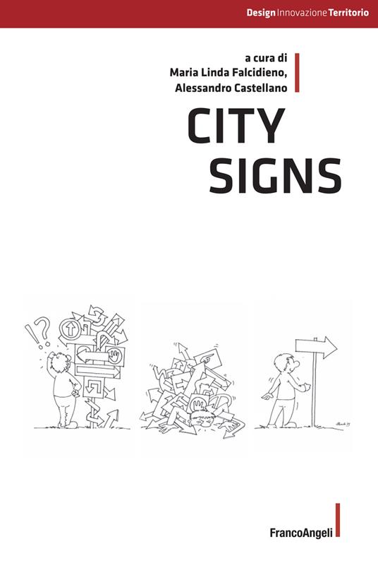 City signs - Alessandro Castellano,Maria Linda Falcidieno - ebook