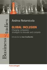 Global inclusion. Changing companies: strategies to innovate and compete