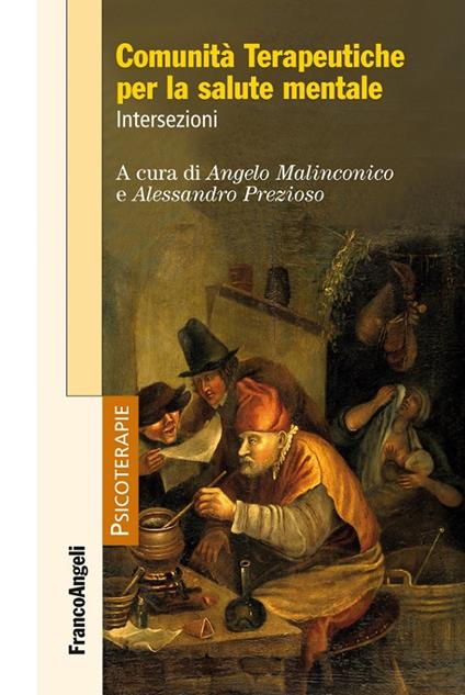 Comunità terapeutiche per la salute mentale. Intersezioni - Angelo Malinconico,Alessandro Prezioso - ebook