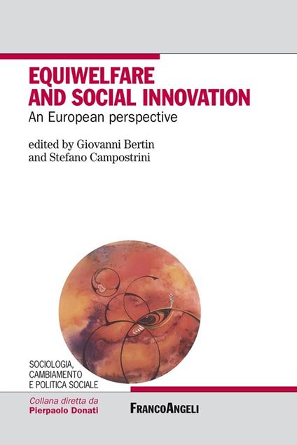 Equiwelfare and social innovation. An European perspective - V.V.A.A.,Giovanni Maria Bertin,Stefano Campostrini - ebook