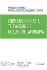 Formazione in rete, teleworking e inclusione lavorativa