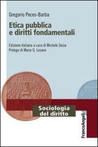 Etica pubblica e diritti fondamentali - Gregorio Peces-Barba - copertina