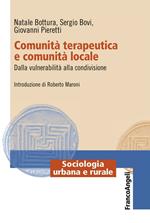 Comunità terapeutica e comunità locale. Dalla vulnerabilità alla condivisione