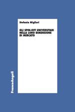 Gli spin-off universitari nella loro dimensione di mercato