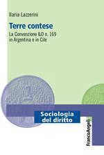 Terre contese. La convenzione ILO n. 169 in Argentina e in Cile