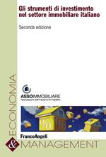 Gli strumenti di investimento nel settore immobiliare italiano