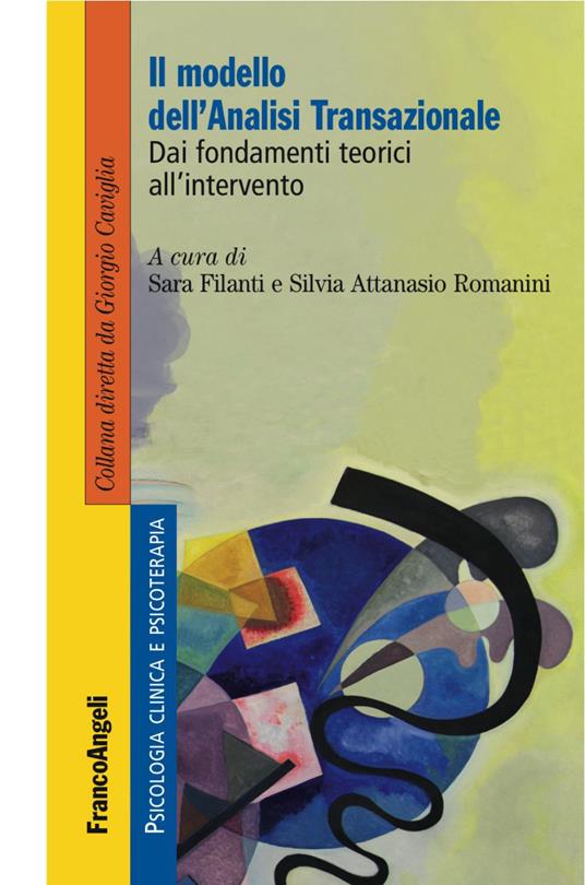 Il modello dell'analisi transazionale. Dai fondamenti teorici all'intervento - copertina