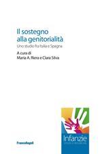 Il sostegno alla genitorialità. Uno studio fra Italia e Spagna