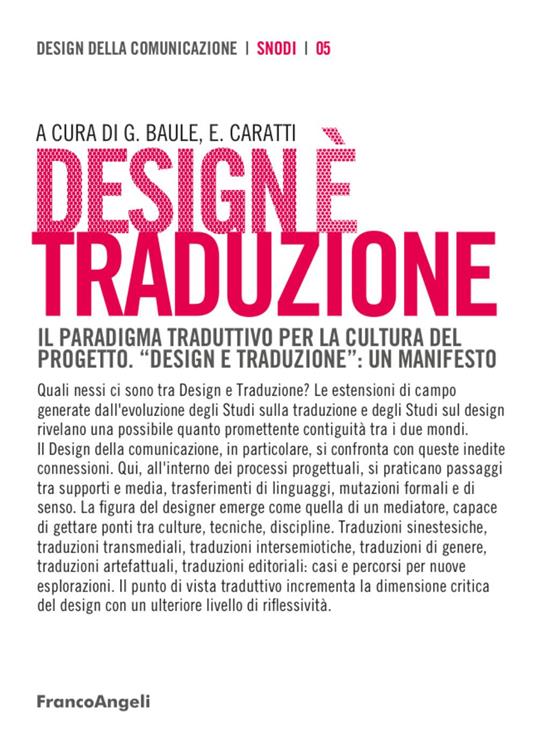 Design è traduzione. Il paradigma traduttivo per la cultura del progetto. «Design e traduzione»: un manifesto - copertina