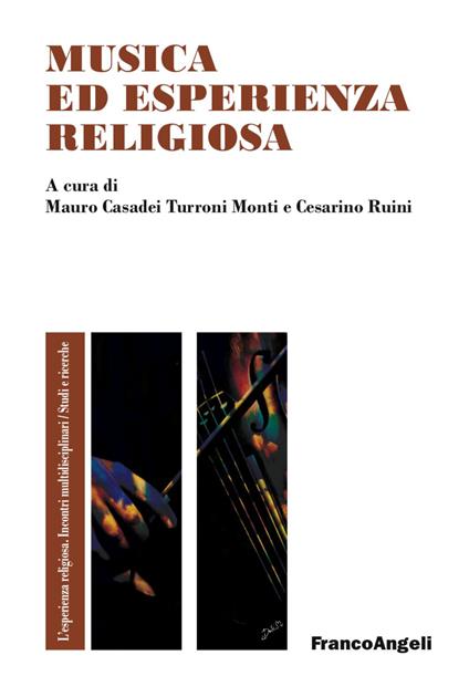 Musica ed esperienza religiosa. Un'ipotesi di ricerca tra musicologia e pedagogia - copertina