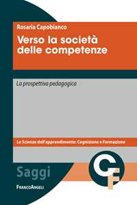 Image of Verso la società delle competenze. La prospettiva pedagogica. Con quaderno didattico metacognitivo