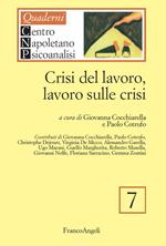 Crisi del lavoro, lavoro sulle crisi