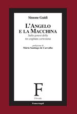 L' angelo e la macchina. Sulla genesi della res cogitans cartesiana