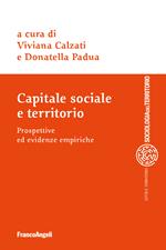 Capitale sociale e territorio. Prospettive ed evidenze empiriche