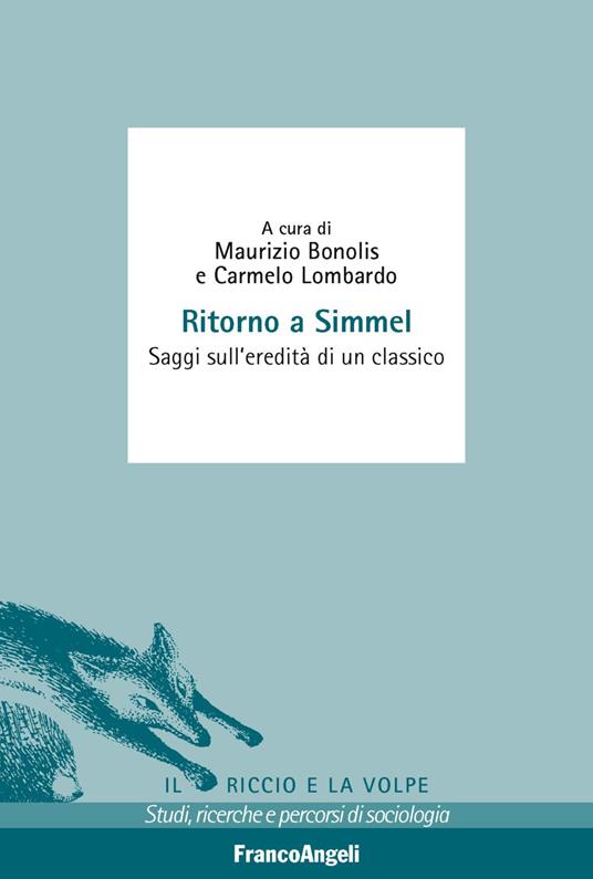 Ritorno a Simmel. Saggi sull'eredità di un classico - copertina