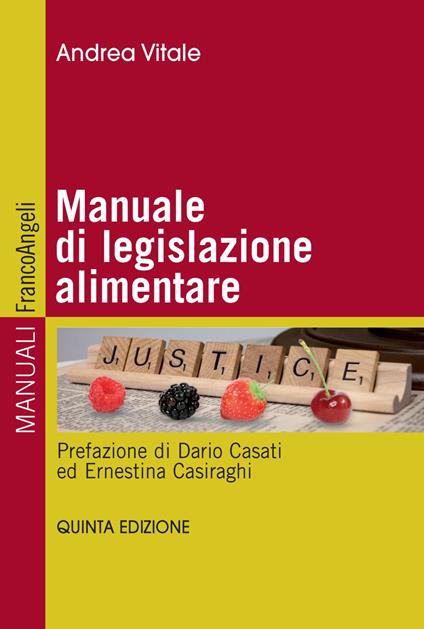 Manuale di legislazione alimentare - Andrea Vitale - copertina