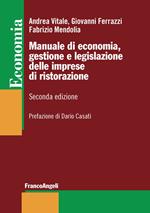 Manuale di economia, gestione e legislazione delle imprese di ristorazione