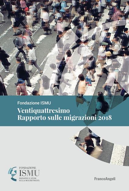 Ventiquattresimo rapporto sulle migrazioni 2018 - copertina