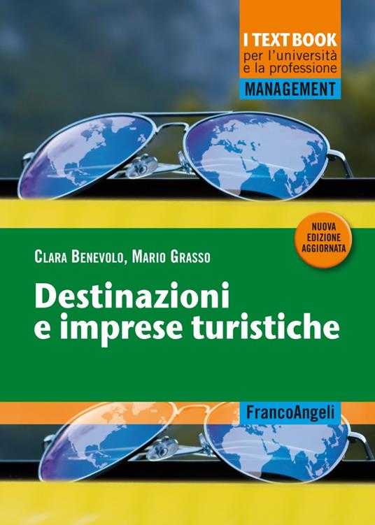 Destinazioni e imprese turistiche - Clara Benevolo,Mario Grasso - copertina