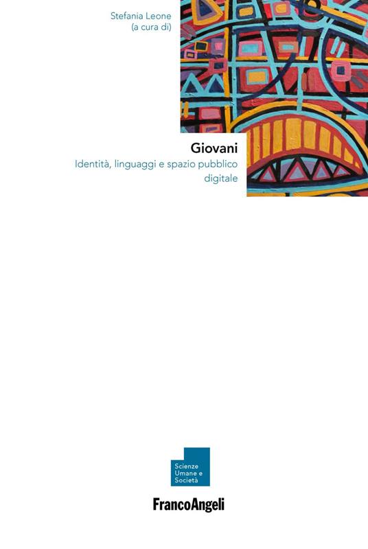 Giovani. Identità, linguaggi e spazio pubblico digitale - copertina