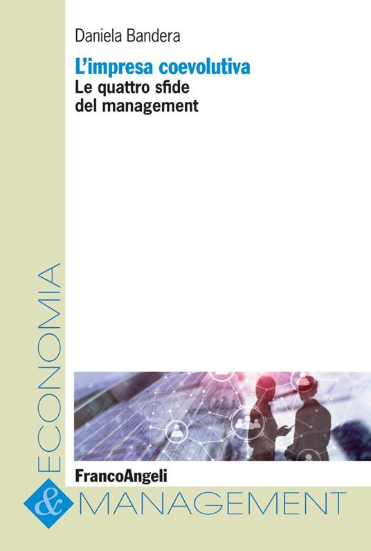 L' impresa coevolutiva. Le quattro sfide del management - Daniela Bandera - copertina