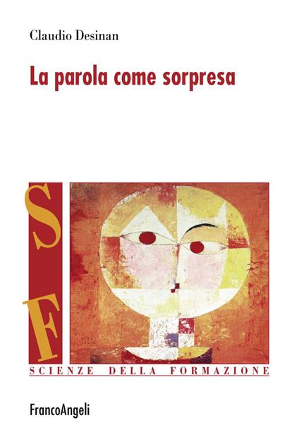 La parola come sorpresa - Claudio Desinan - copertina