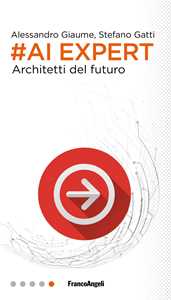 Image of #AI expert. Architetti del futuro