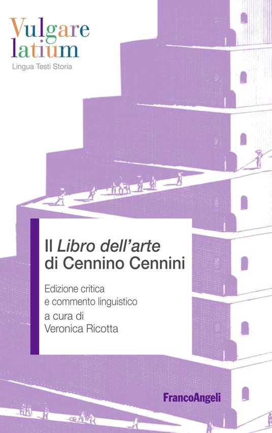 Cennino Cennini, “Il libro dell'arte” XII