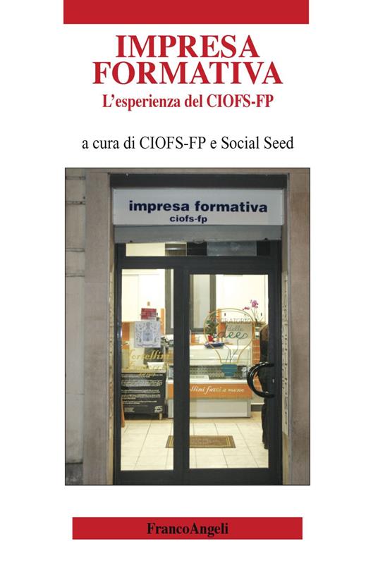 L' impresa formativa. L'esperienza del CIOFS-FP - copertina