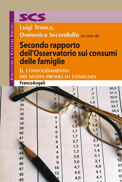 Secondo rapporto dell'Osservatorio sui consumi delle famiglie. Il consolidamento dei nuovi profili di consumo - copertina