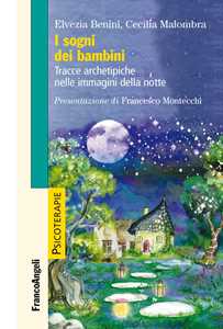 Image of I sogni dei bambini. Tracce archetipiche nelle immagini della notte