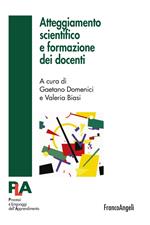 Atteggiamento scientifico e formazione dei docenti