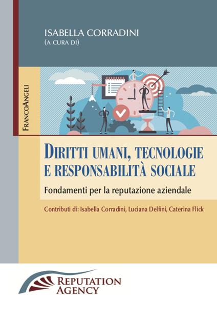 Diritti umani, tecnologie e responsabilità sociale. Fondamenti per la reputazione aziendale - copertina