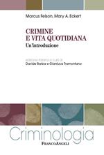 Crimine e vita quotidiana. Un'introduzione