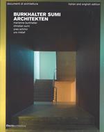 Burkhalter Sumi architekten. Ediz. italiana e inglese