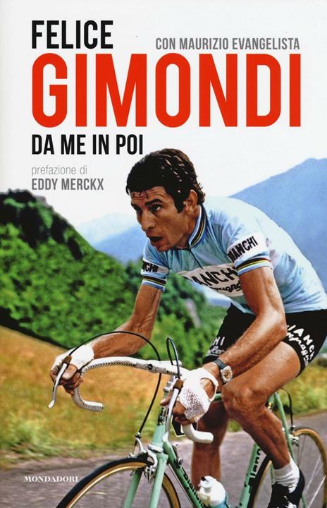 Da me in poi - Felice Gimondi,Maurizio Evangelista - copertina