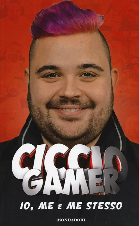 Io, me e me stesso - CiccioGamer89 - copertina