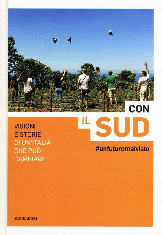 Con il Sud. #unfuturomaivisto - copertina