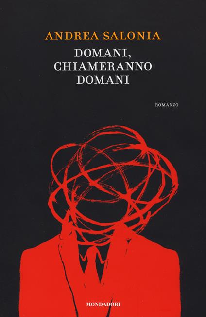 Domani, chiameranno domani - Andrea Salonia - copertina