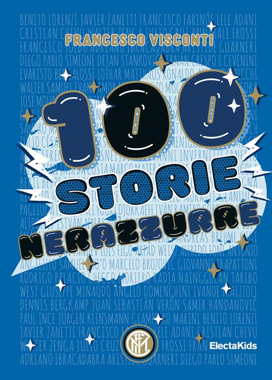 100 storie nerazzurre. Ediz. a colori - Francesco Visconti - copertina