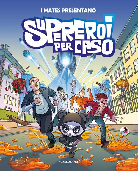 Supereroi per caso - Mates - copertina