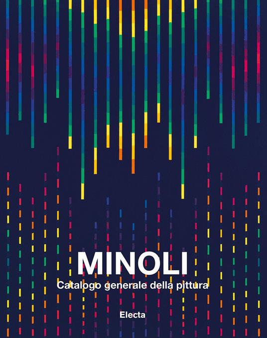 Minoli. Catalogo generale della pittura. Ediz. illustrata. Vol. 3: 1993-2004. - copertina