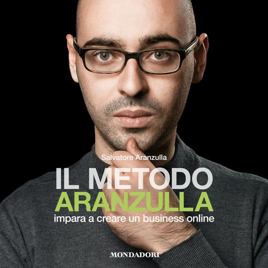 Il metodo Aranzulla - Aranzulla, Salvatore - Audiolibro | IBS