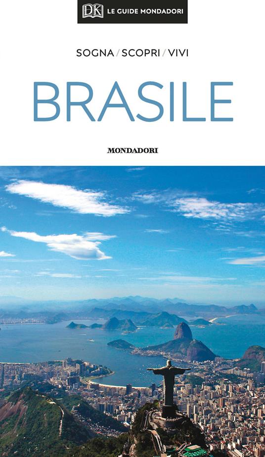 Brasile - Libro - Mondadori Electa - Le guide Mondadori | IBS